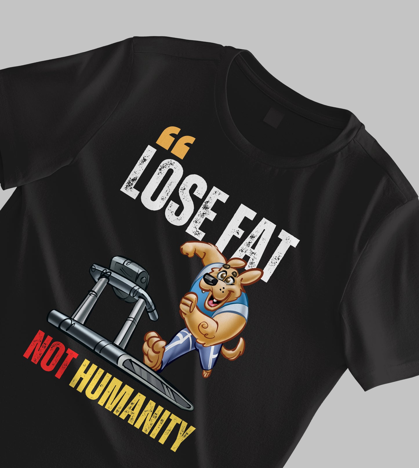 "Lose Fat, Not Humanity" – The Oversized T-Shirt That Speaks Volumes!