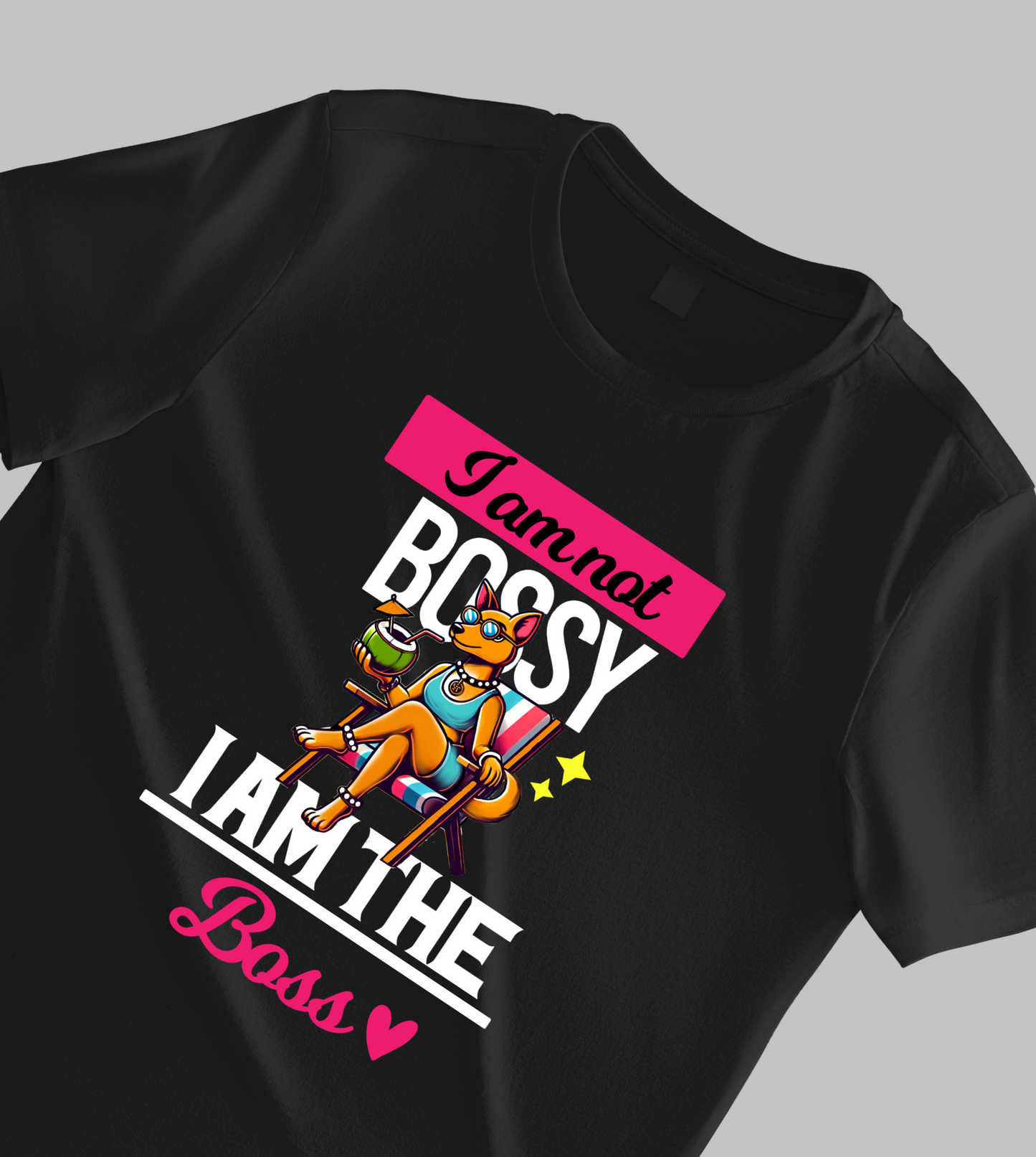 "I’m Not Bossy, I’m The Boss – Tee for the Rule-Makers, Not the Rule-Takers"