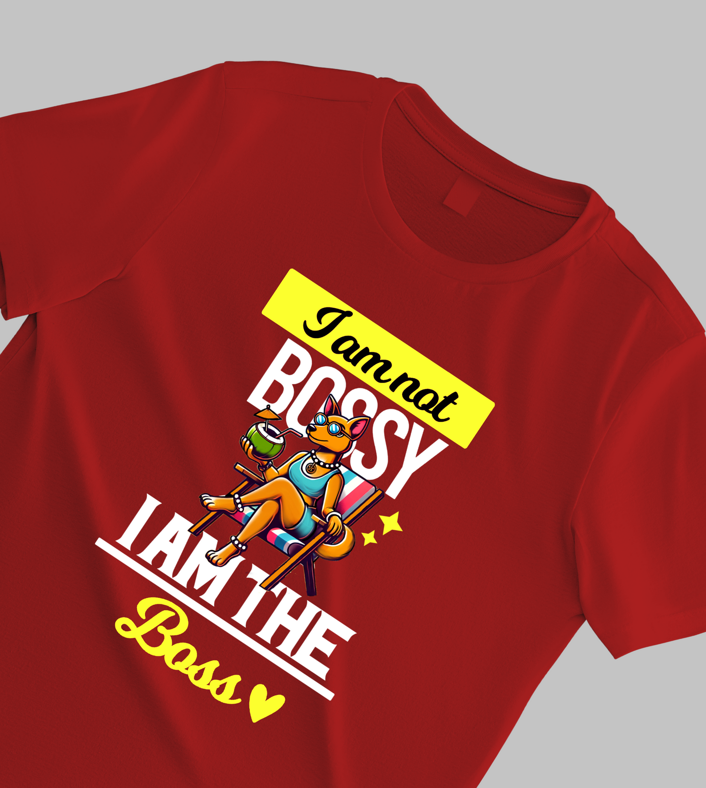 "I’m Not Bossy, I’m The Boss – Tee for the Rule-Makers, Not the Rule-Takers"